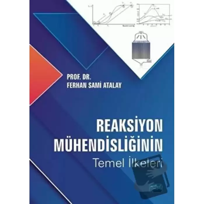 Reaksiyon Mühendisliğinin Temel İlkeleri