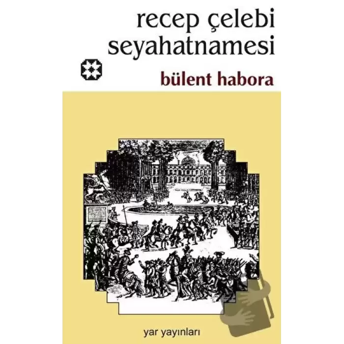 Recep Çelebi Seyahatnamesi