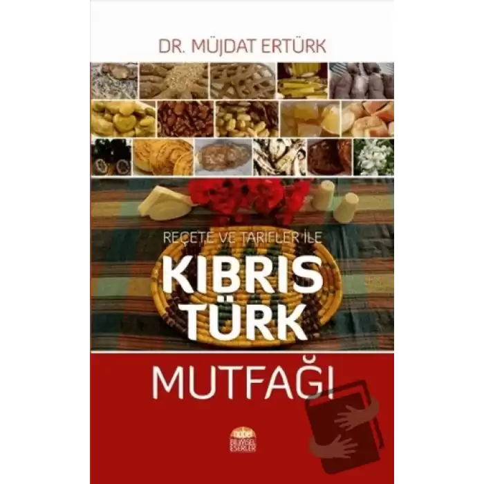 Reçete ve Tarfiler ile Kıbrıs Türk Mutfağı