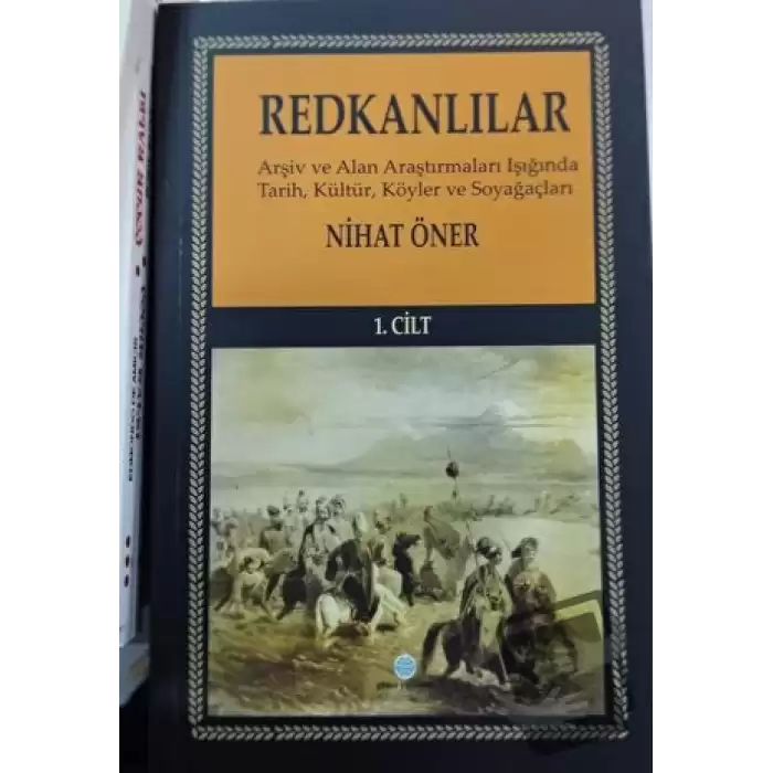 Redkanlılar - 1. Cilt