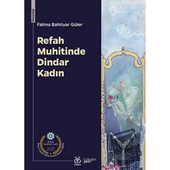 Refah Muhitinde Dindar Kadın