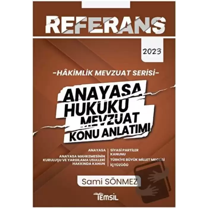 Referans Hakimlik Mevzuat Serisi Anayasa Hukuku Mevzuat Konu Anlatımı