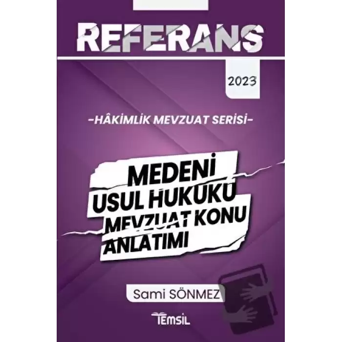 Referans Mevzuat Serisi Hakimlik Medeni Usul Hukuku Mevzuat Konu Anlatımı