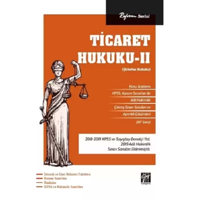 Reform Serisi Ticaret Hukuku - II (Şirketler Hukuku)