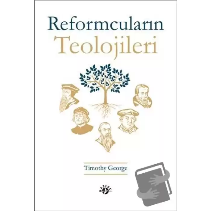 Reformcuların Teolojileri