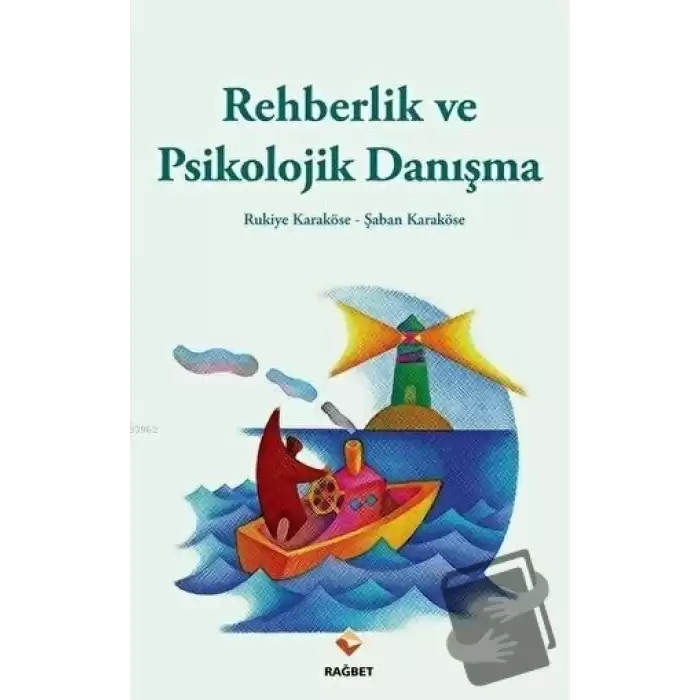 Rehberlik Ve Psikolojik Danışma