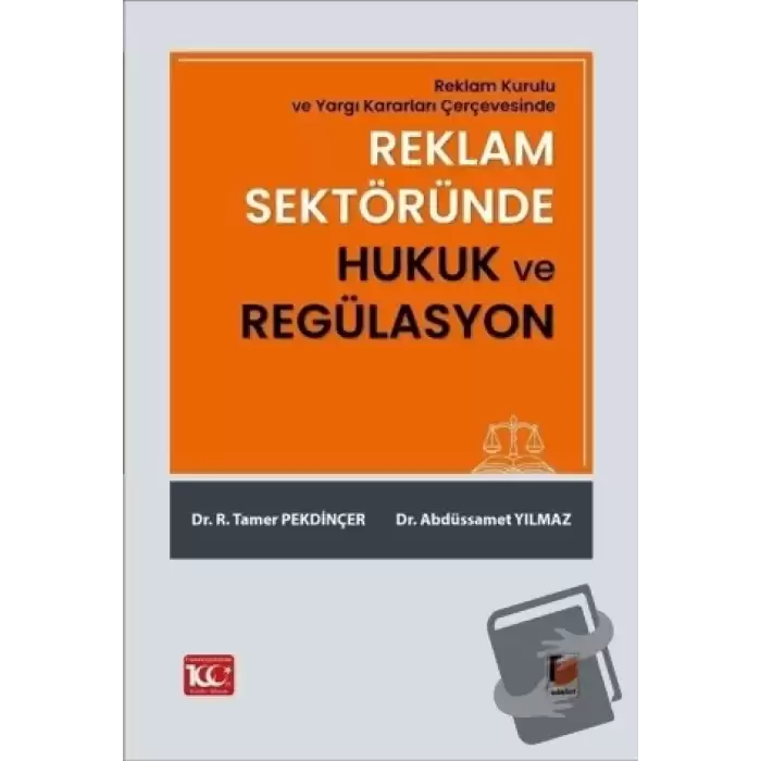 Reklam Sektöründe Hukuk ve Regülasyon