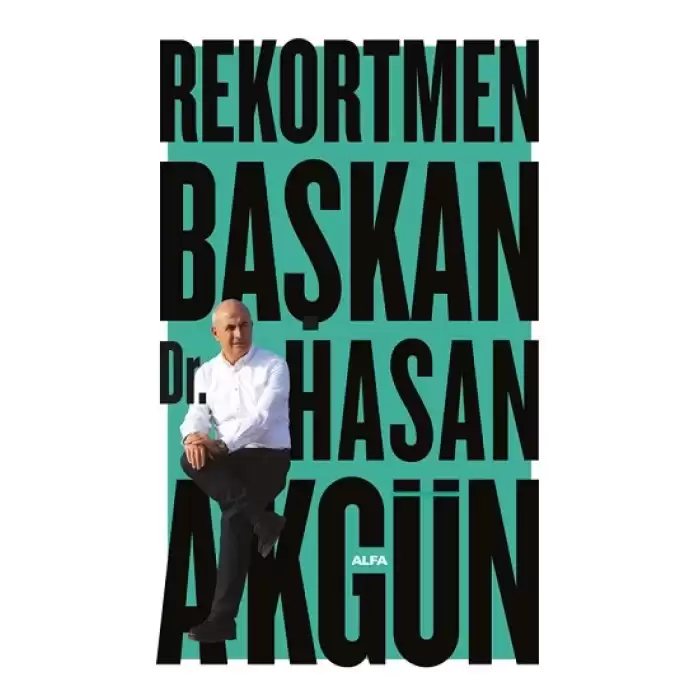 Rekortmen Başkan