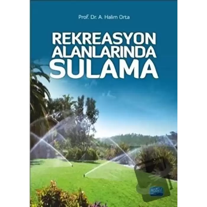 Rekreasyon Alanlarında Sulama