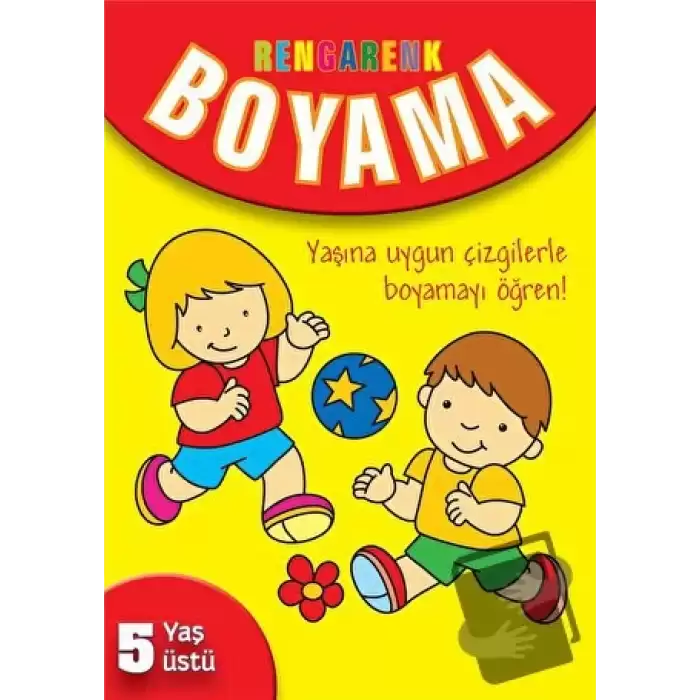 Rengarenk Boyama - 5 Yaş Üstü - Sarı Kitap