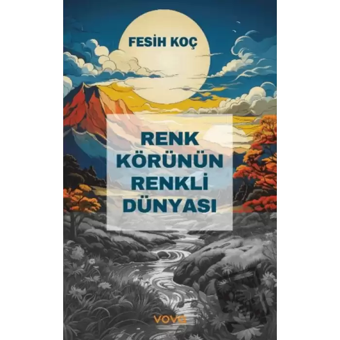 Renk Körünün Renkli Dünyası