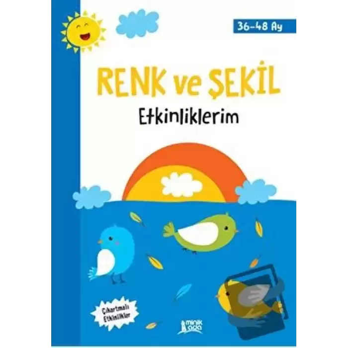 Renk ve Şekil Etkinliklerim (36-48 Ay)