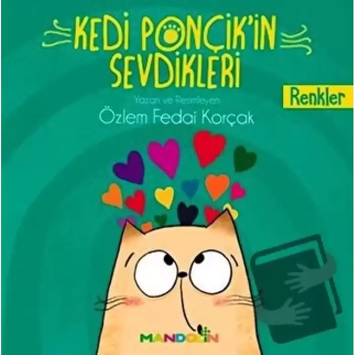 Renkler - Kedi Ponçikin Sevdikleri