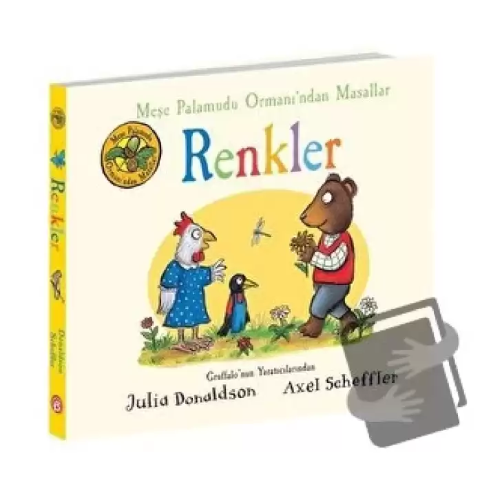 Renkler - Meşe Palamudu Ormanı’ndan Masallar (Ciltli)