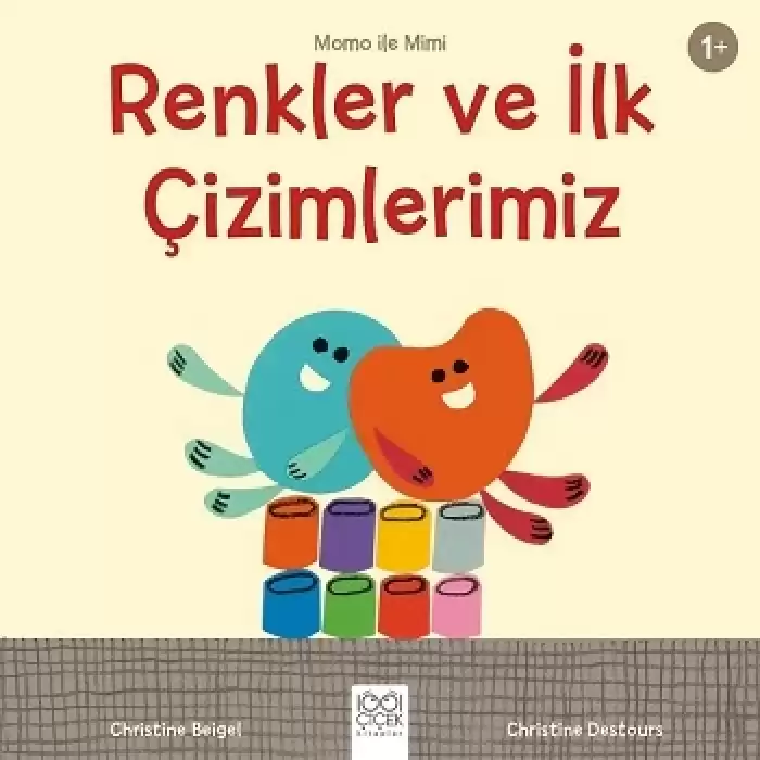 Renkler ve İlk Çizimlerimiz