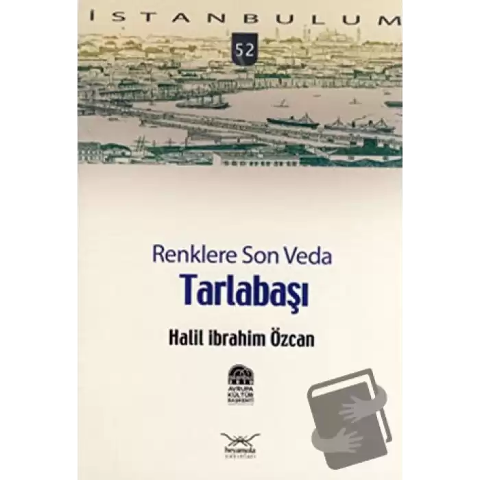 Renklere Son Veda Tarlabaşı