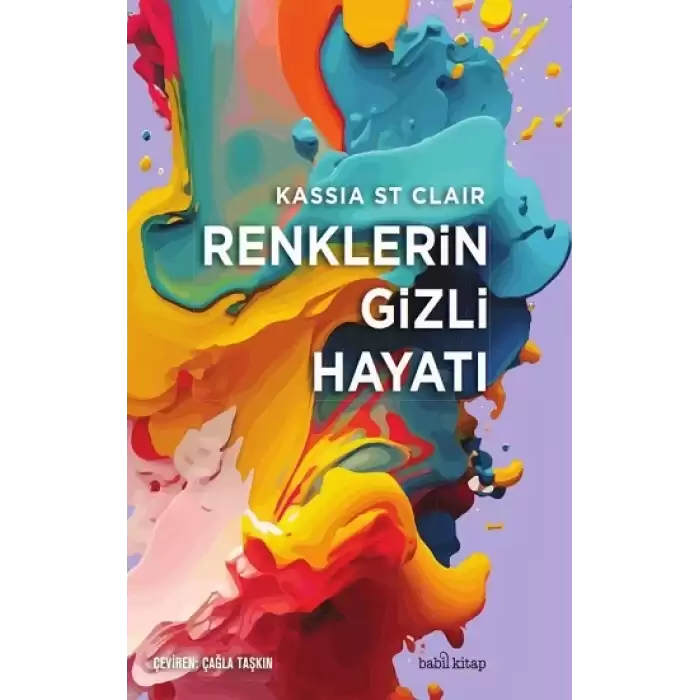 Renklerin Gizli Hayatı (Ciltli)