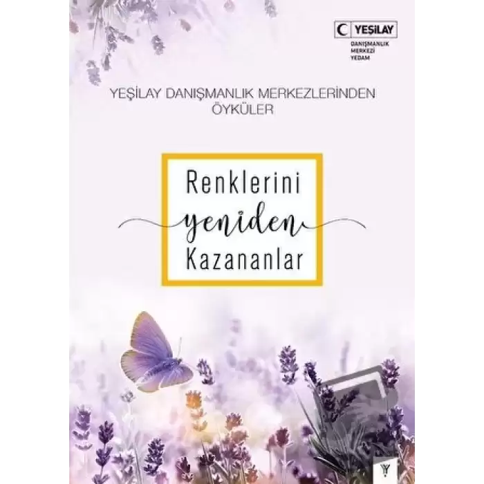 Renklerini Yeniden Kazananlar