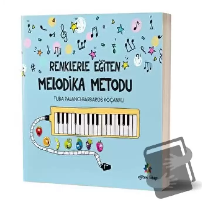 Renklerle Eğiten Melodika Metodu