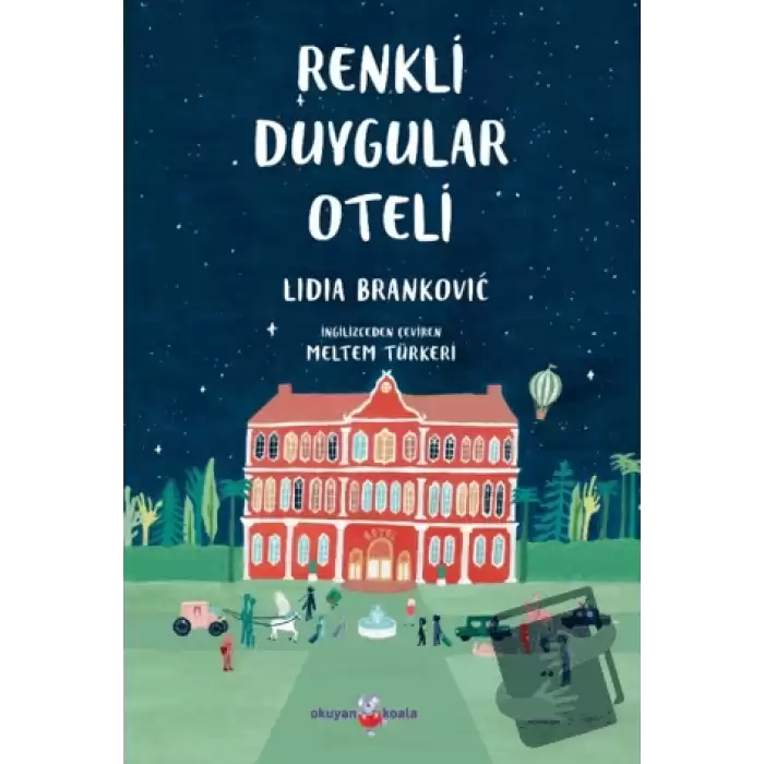 Renkli Duygular Oteli