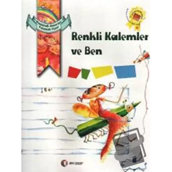 Renkli Kalemler ve Ben