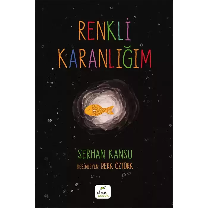 Renkli Karanlığım