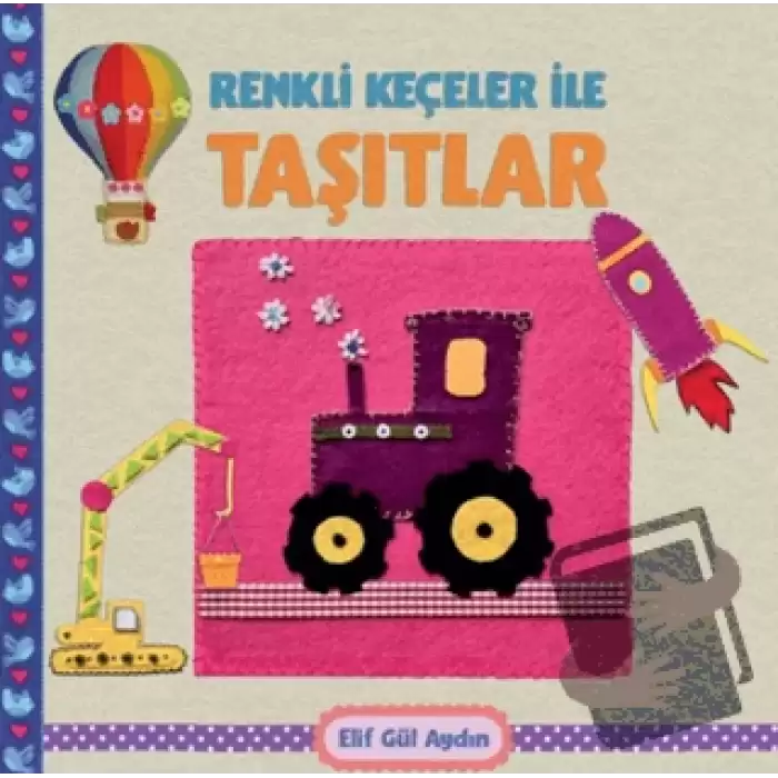 Renkli Keçeler ile Taşıtlar