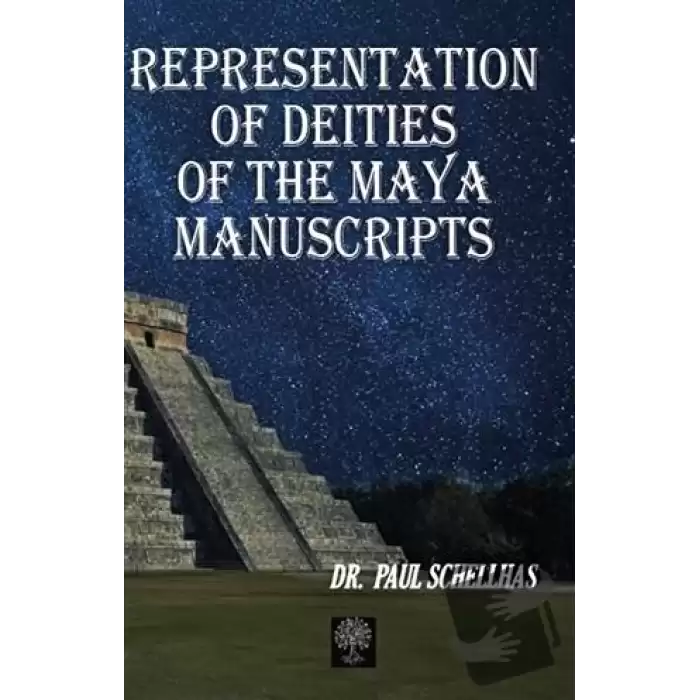 Representation Of Deities Of The Maya Manuscripts