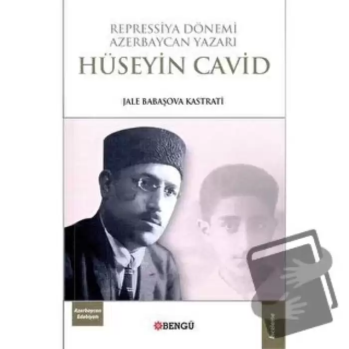 Repressiya Dönemi Azerbaycan Yazarı Hüseyin Cavid