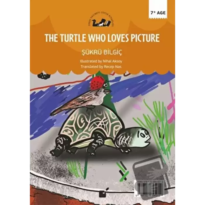 Resim Seven Kaplumbağa (The Turtle Who Loves Picture)