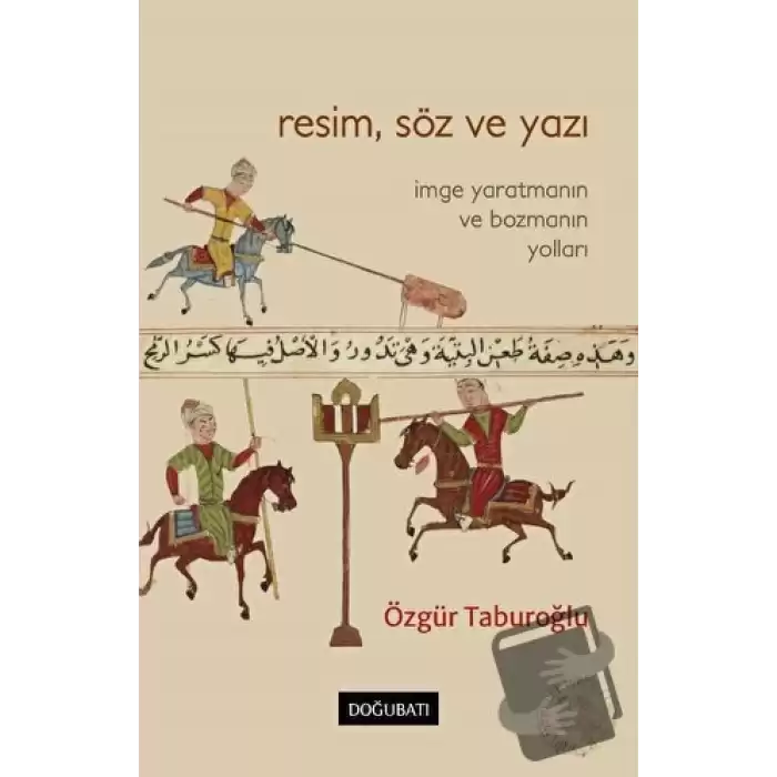 Resim, Söz ve Yazı