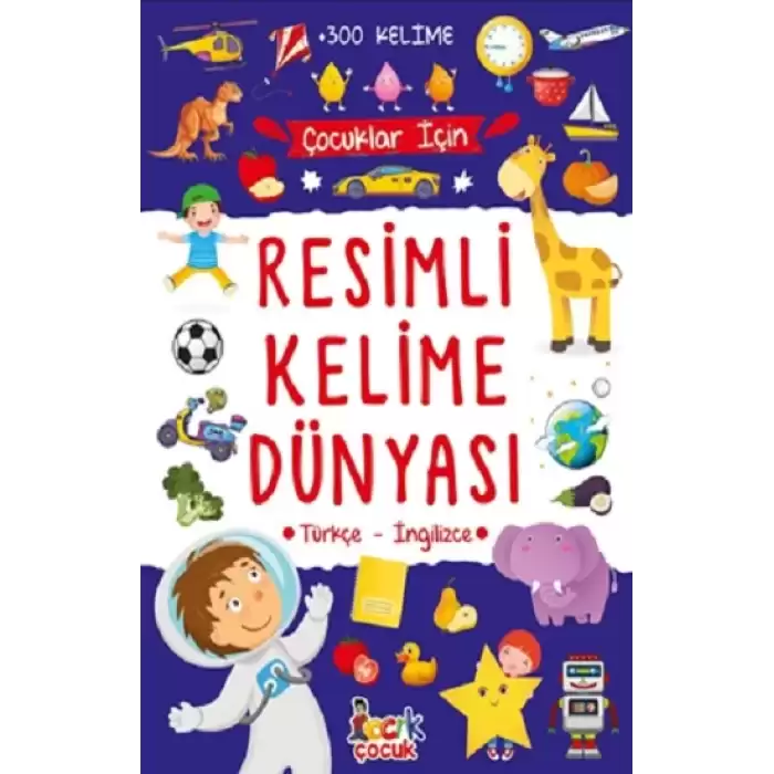 Resimli Kelime Dünyası (Ciltli)