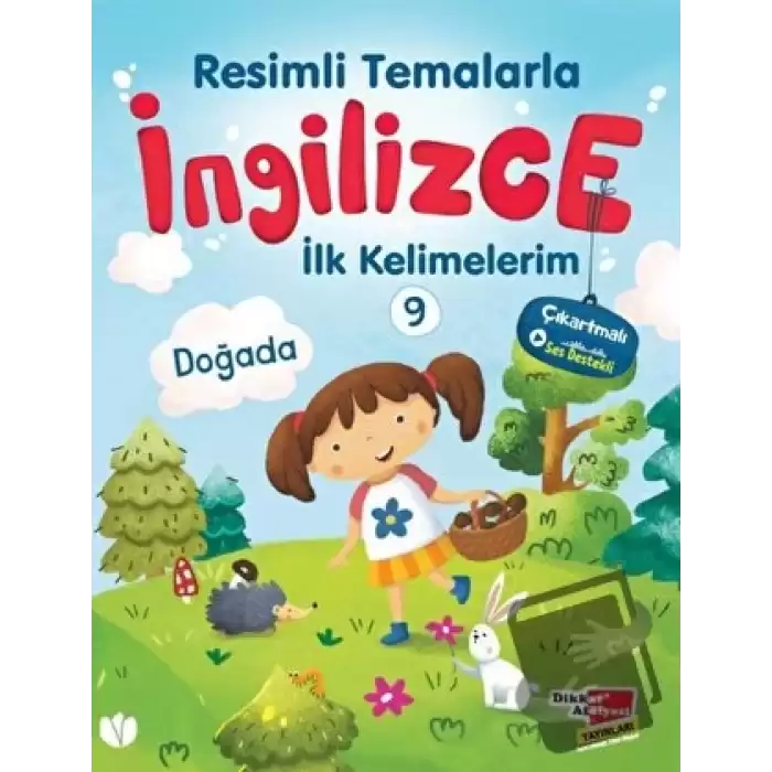 Resimli Temalarla İngilizce İlk Kelimelerim 9 - Doğada