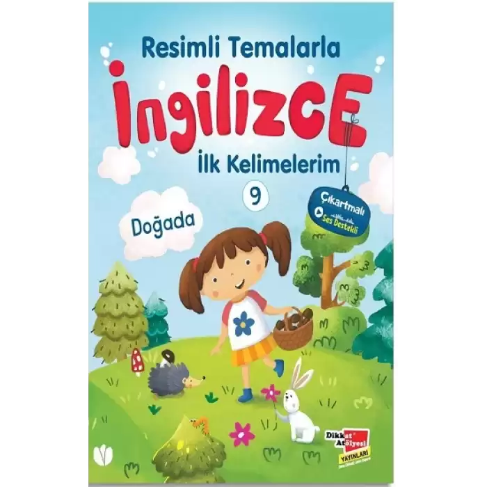 Resimli Temalarla İngilizce İlk Kelimelerim 9 - Doğada