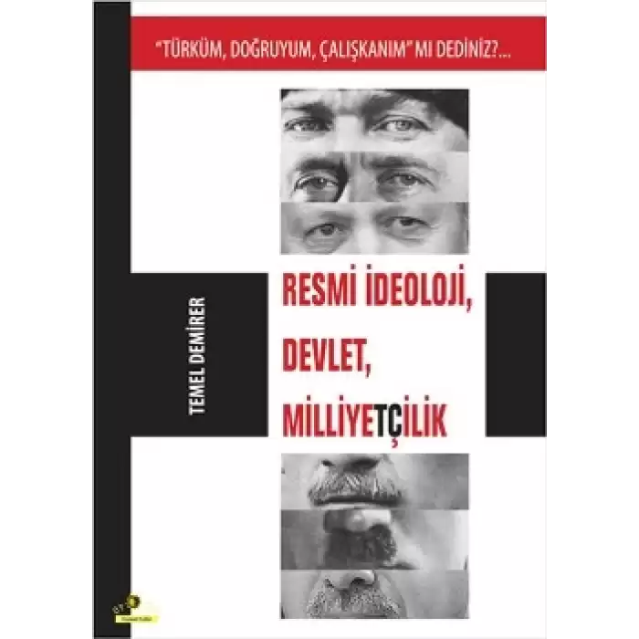 Resmi İdeoloji, Devlet, Milliyetçilik