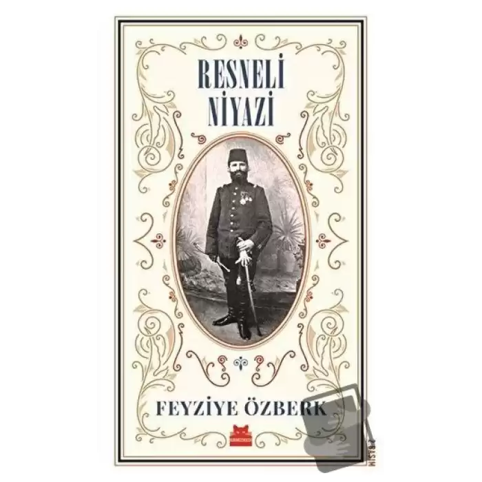 Resneli Niyazi (Büyük Boy)