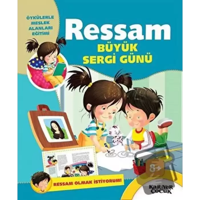 Ressam Büyük Sergi Günü - Ressam Olmak İstiyorum!