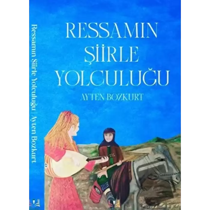 Ressamın Şiirle Yolculuğu