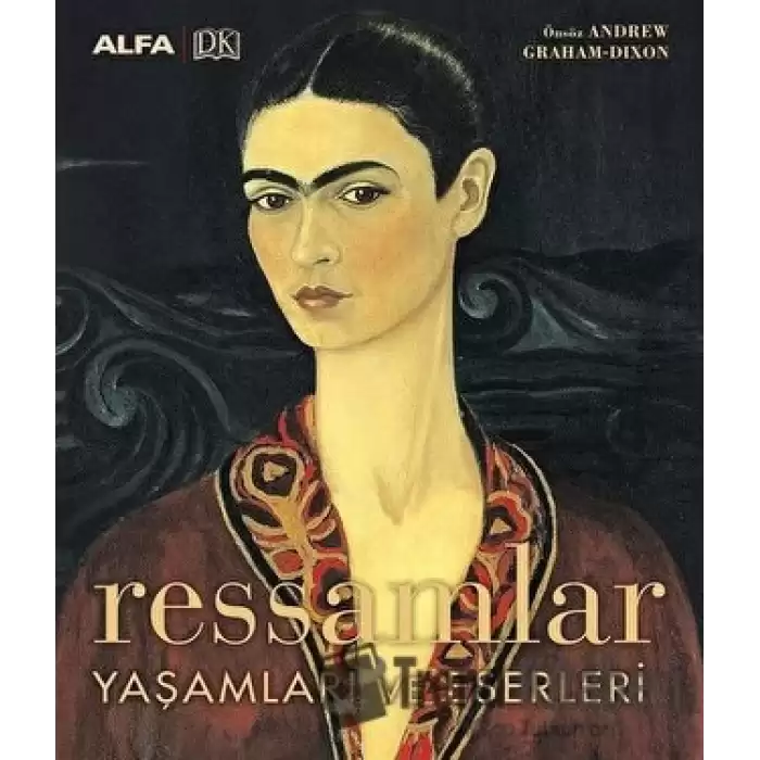 Ressamlar Yaşamları ve Eserleri (Ciltli)