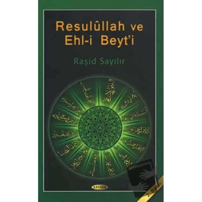 Resulullah ve Ehl-i Beyt’i