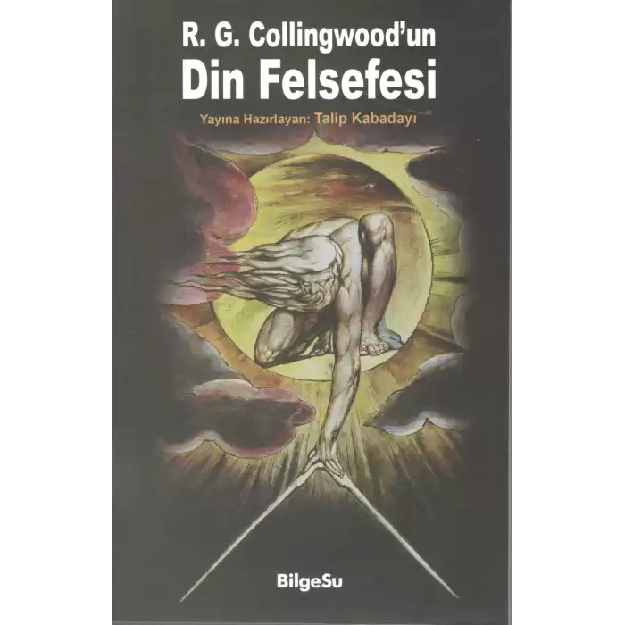 R.g Collingwoodun Din Felsefesi