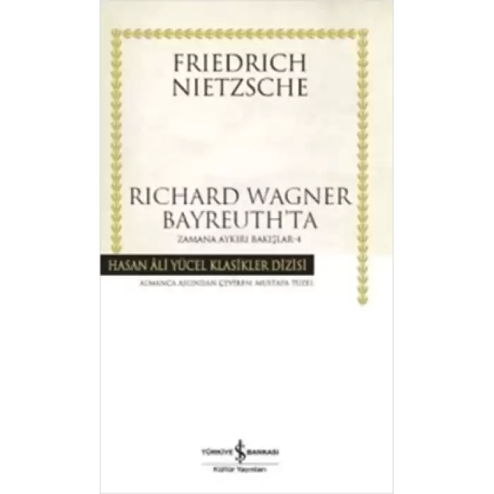 Richard Wagner Bayreuth’ta