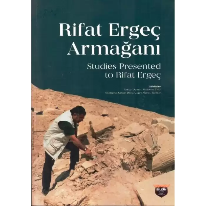 Rifat Ergeç Armağanı - Studies Presented To Rifat Ergeç