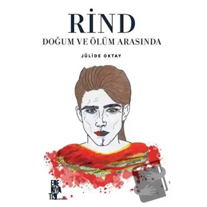 Rind Doğum Ve Ölüm Arasında