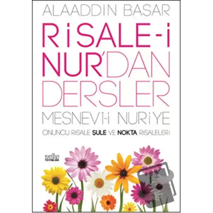 Risale-i Nurdan Dersler - Mesnevi-i Nuriye