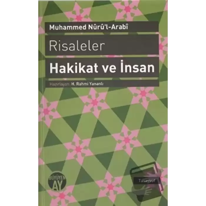 Risaleler: Hakikat ve İnsan