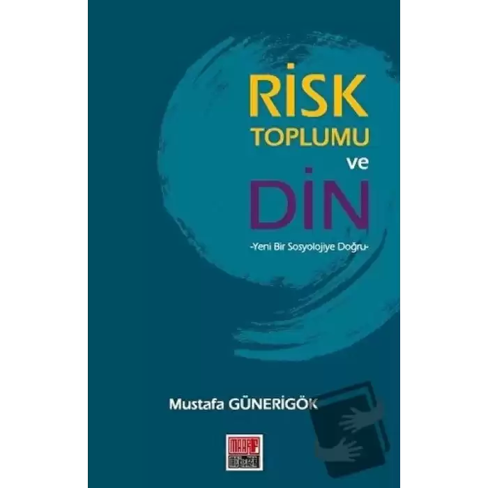 Risk Toplumu ve Din