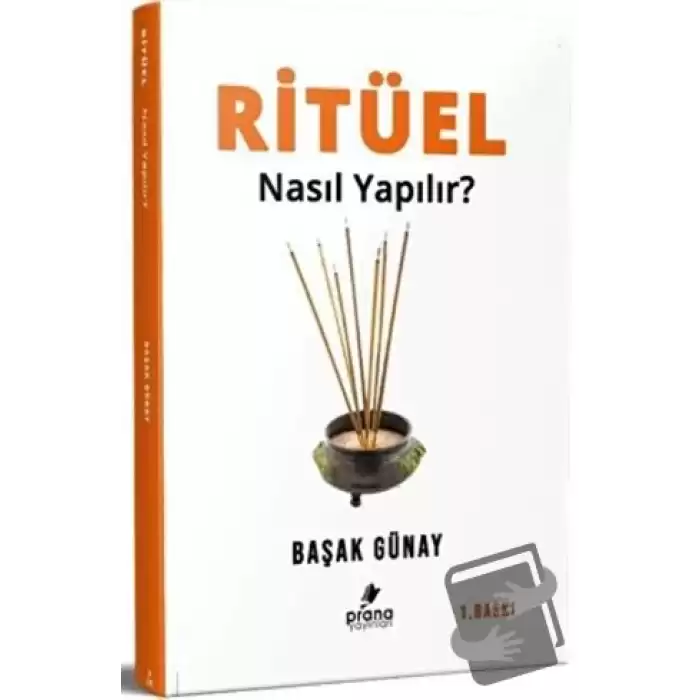 Ritüel Nasıl Yapılır?