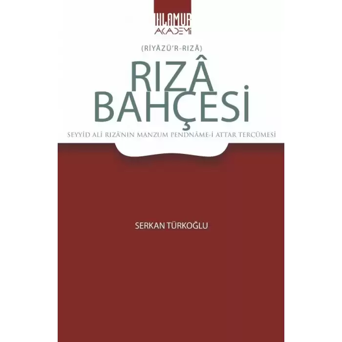 Rıza Bahçesi (Riyazü’r-Rıza)