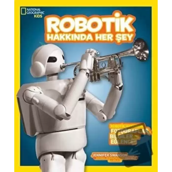 Robotik Hakkında Her Şey